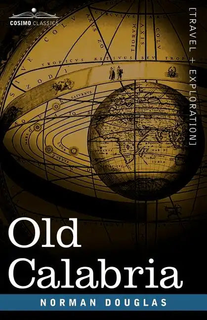 Old Calabria - Paperback
