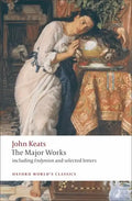 John Keats: The Major Works - Paperback