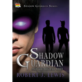 Shadow Guardian and the Boys that Woof - Hardcover