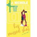 His Missed Shot - Paperback