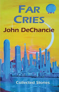 Far Cries: Collected Stories - Paperback