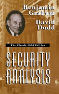 Security Analysis: The Classic 1934 Edition - Hardcover