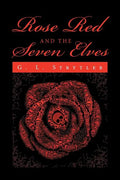 Rose Red And The Seven Elves - Paperback