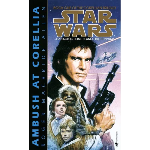 Ambush at Corellia: Star Wars Legends (The Corellian Trilogy) - Paperback