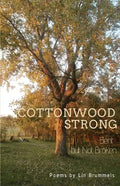 Cottonwood Strong: Bent but Not Broken - Paperback