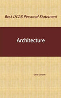 Best UCAS Personal Statement: ARCHITECTURE: Architecture - Paperback