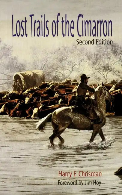 Lost Trails of the Cimarron - Paperback