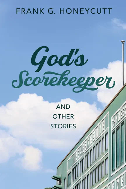 God's Scorekeeper and Other Stories - Paperback