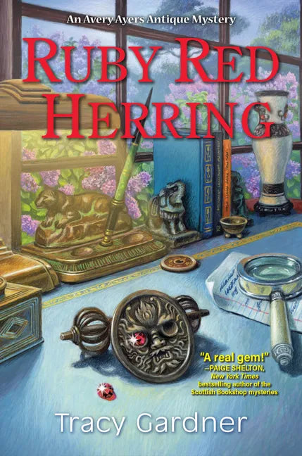 Ruby Red Herring: An Avery Ayers Antique Mystery - Hardcover