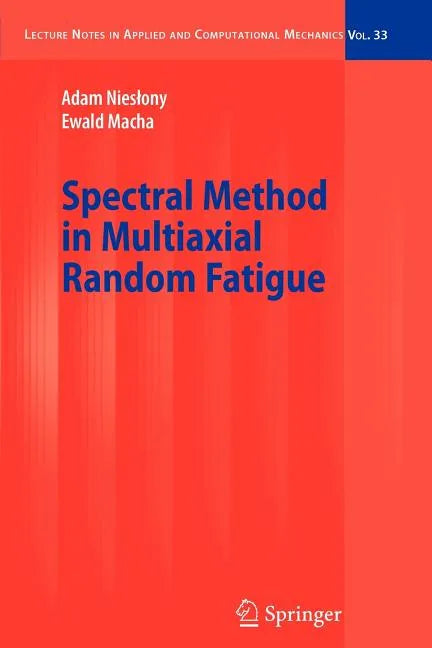 Spectral Method in Multiaxial Random Fatigue - Paperback