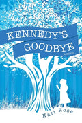 Kennedy's Goodbye - Paperback