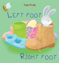 Left Foot Right Foot - Hardcover