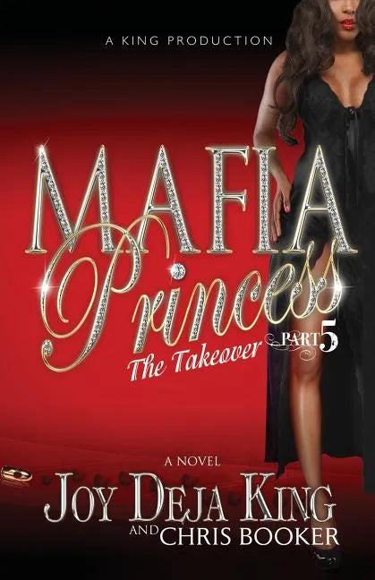 Mafia Princess Part 5 the Takeover - Paperback
