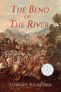 The Bend of the River: Book Two in the Tenochtitlan Trilogy - Paperback