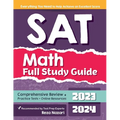 SAT Math Full Study Guide: Comprehensive Review + Practice Tests + Online Resources - Paperback