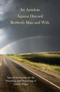 An Antidote Against Discord Between Man and Wife - Paperback