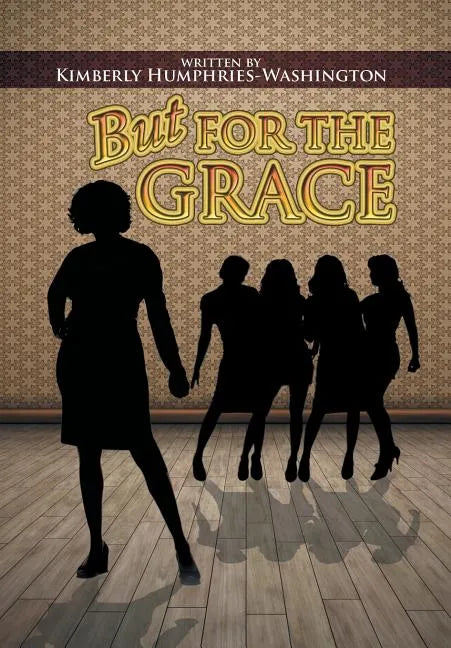 But for the Grace - Hardcover