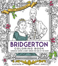 The Unofficial Bridgerton Coloring Book: Gorgeous Gowns and Hunky Heroes for Fans of the Show - Paperback