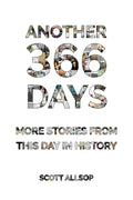Another 366 Days: More Stories From This Day in History - Paperback