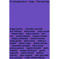 It's Already the Morning of the Last Day - Paperback