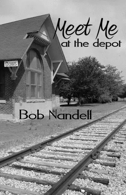 Meet Me at the Depot - Paperback