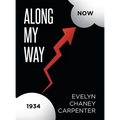 Along My Way - Hardcover