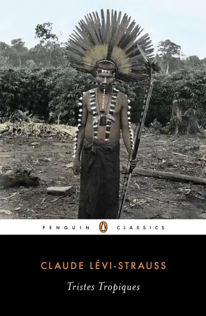 Tristes Tropiques - Paperback
