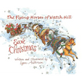 The Flying Horses of Watch Hill Save Christmas - Hardcover
