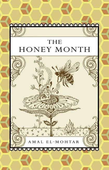 The Honey Month - Paperback