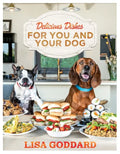 Delicious Dishes for You and Your Dog - Paperback