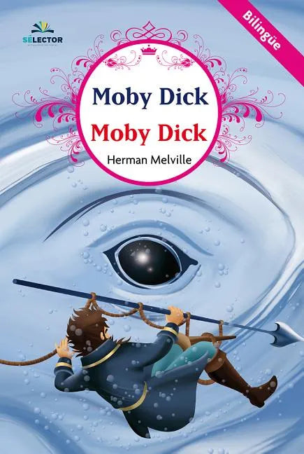 Moby Dick. Bilingüe - Paperback