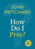 How Do I Pray? - Paperback