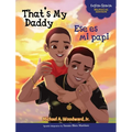 That's My Daddy / Ese es mi papi - Hardcover