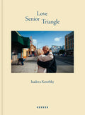 Senior Love Triangle - Hardcover