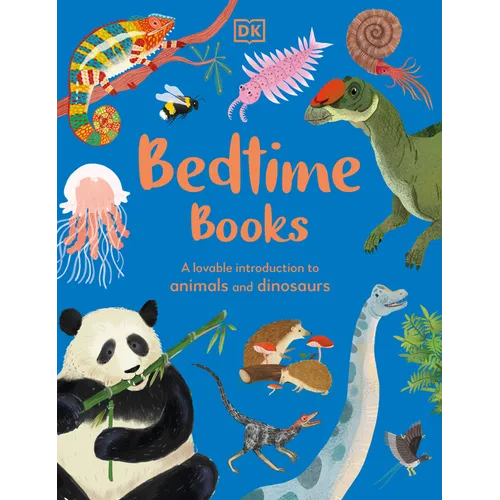 Bedtime Books: A Lovable Introduction to Animals and Dinosaurs - Hardcover
