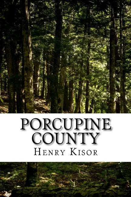 Porcupine County - Paperback