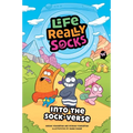 Life Really Socks: Into the Sock-Verse Volume 1 - Hardcover