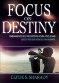 Focus on Destiny - Paperback