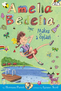 Amelia Bedelia Chapter Book #11: Amelia Bedelia Makes a Splash - Paperback