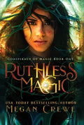 Ruthless Magic - Hardcover