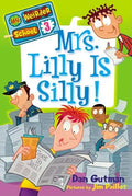Mrs. Lilly Is Silly! - Paperback