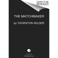 The Matchmaker: A Farce in Four Acts - Paperback