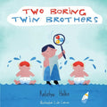 Two Boring Twin Brothers - Paperback