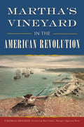 Martha's Vineyard in the American Revolution - Paperback