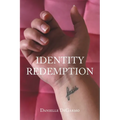 Identity Redemption - Paperback