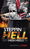 Steppin Out of Hell with High Heels on - Paperback