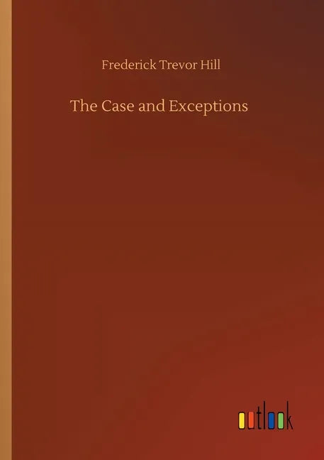 The Case and Exceptions - Paperback