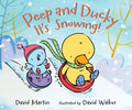 Peep and Ducky It's Snowing! - Hardcover