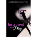 Instructed to Play - Paperback