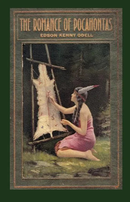 The Romance of Pocahontas - Paperback